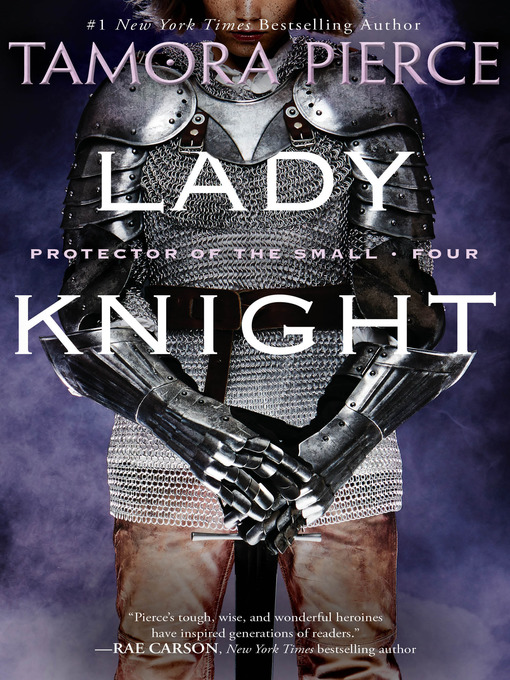 Tamora Pierce创作的Lady Knight作品的详细信息 - 可供借阅
